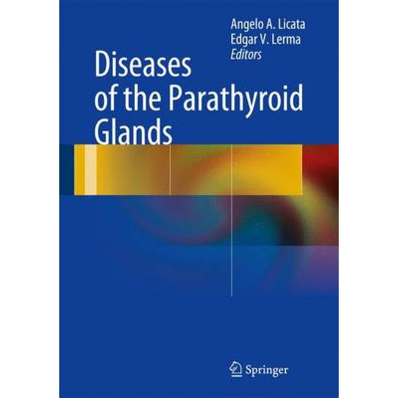 Diseases of the Parathyroid Glands
